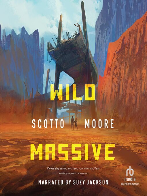 Title details for Wild Massive by Scotto Moore - Available